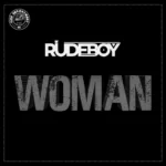 Rudeboy – Woman