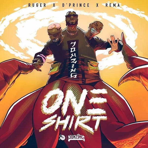 Ruger – One Shirt Ft. Rema & D’Prince