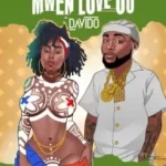 Mickael Marabou – Mwen Love Ou ft Davido