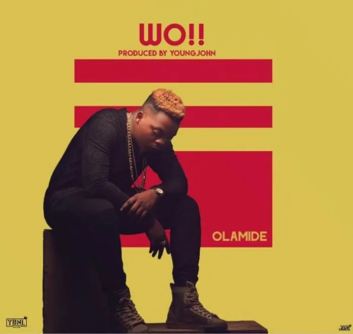 Olamide – Wo