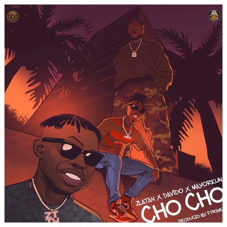 Zlatan – Cho Cho Ft. Davido & Mayorkun