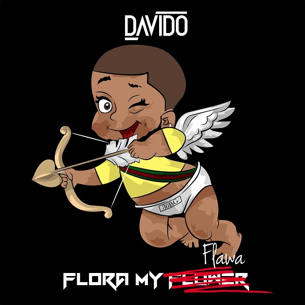 Davido – Flora My Flawa