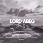 Blue Boy – Lord Abeg