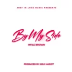 Otile Brown – By My Side