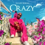 Steven Adeoye – Crazy