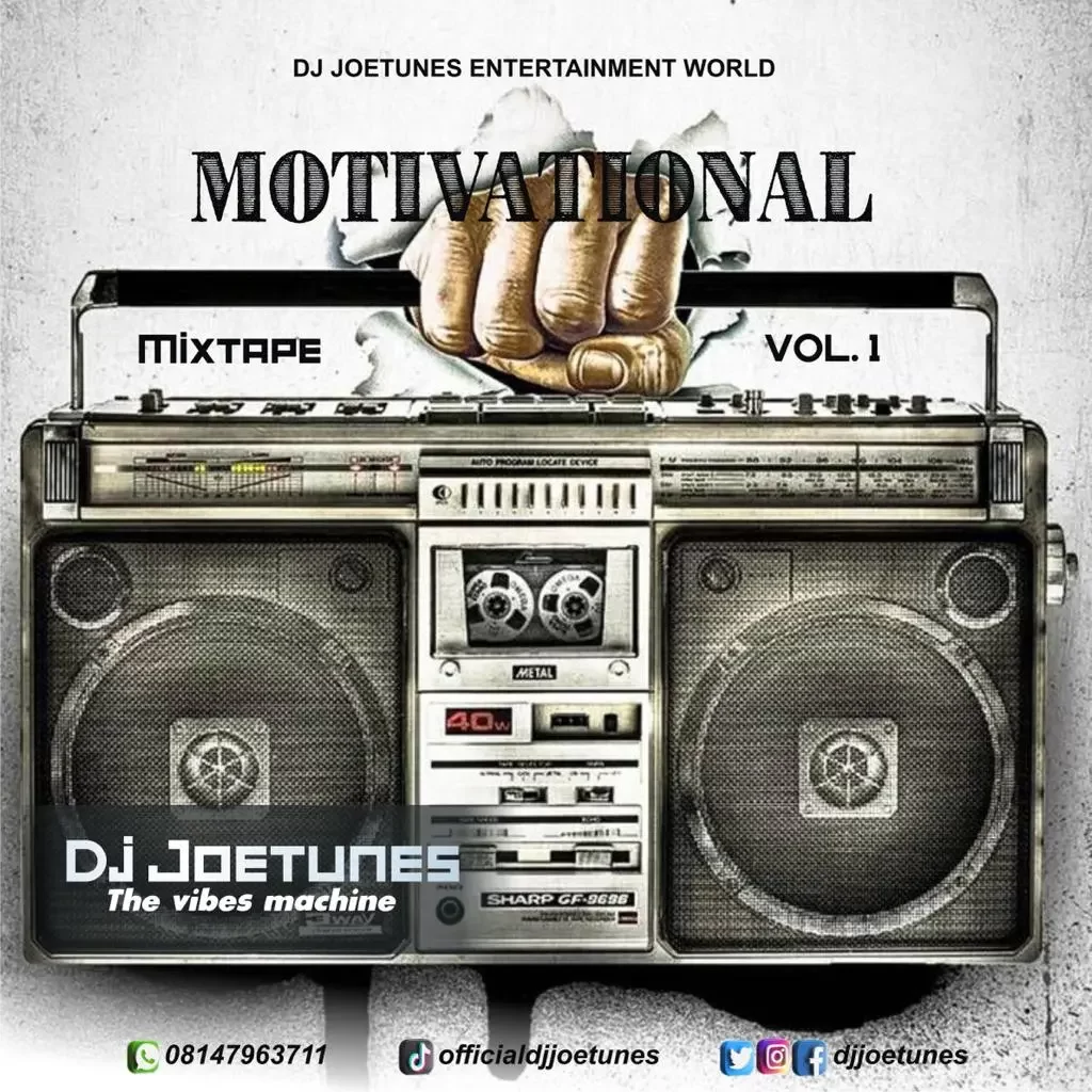 DJ Joetunes – Motivation Mixtape Vol.1