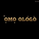 Zlatan – Omo Ologo