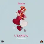 Zuchu – Utaniua (Acoustic)