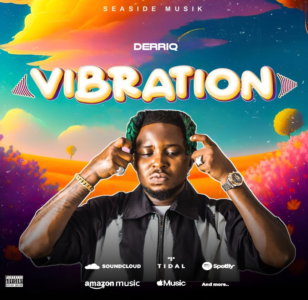 DerriQ – Vibration