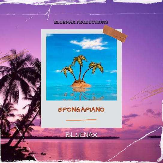 Bluenax – Spongapiano