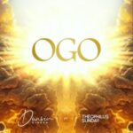 Dunsin Oyekan – Ogo (Glory) Ft. Theophilus Sunday