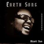 Wizard Chan – Earth Song