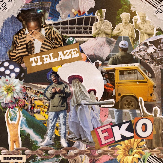 T.I Blaze – Eko