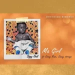 Biggy Khali – Ma Girl Ft. EmmyStringz & EmmyRaze