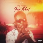 King Maaga - For Real