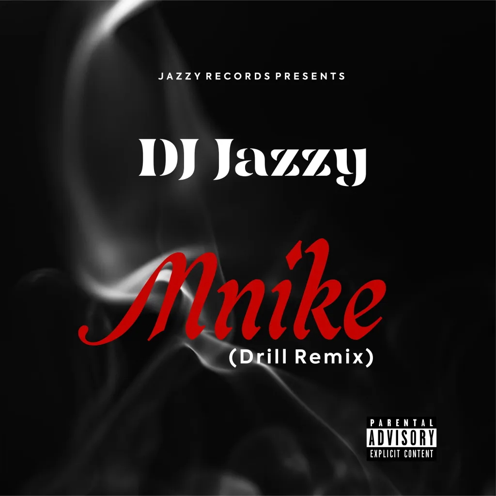 DJ Jazzy - Mnike (Remix Drill Version) Ft. Tyler ICU