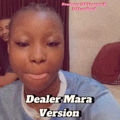 DJ Landlord – Dealer Mara Verssion Ft. DJ Venoms