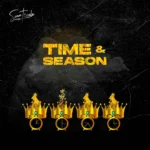 Sean Tizzle – Time & Season