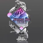 Enox Mantano – Bring Me Back (Bootleg)