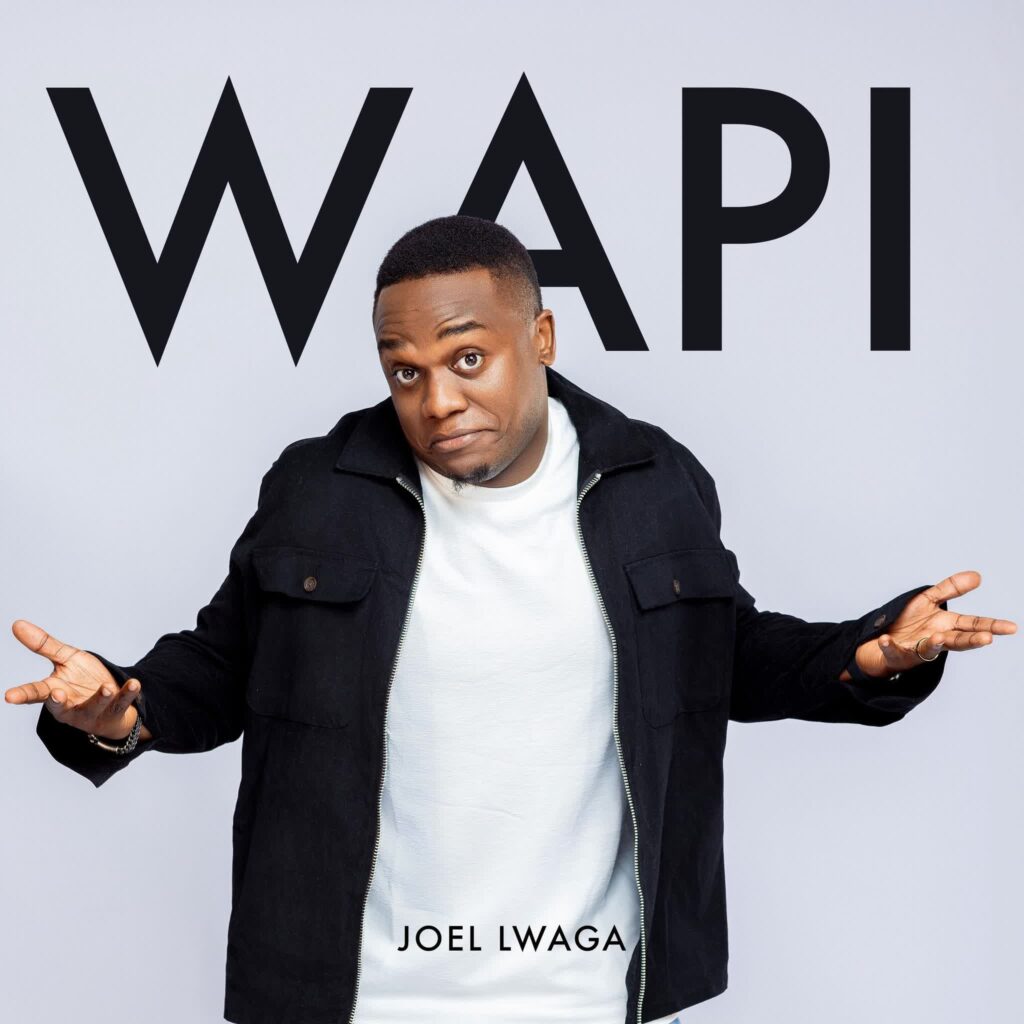 Joel Lwaga – Wapi