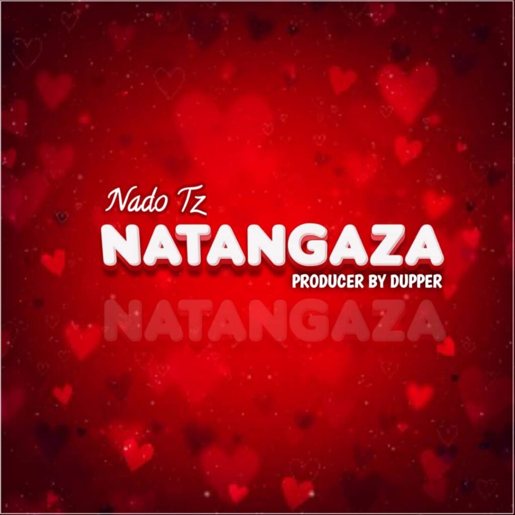 Nado Tz – NATANGAZA