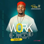 Onowu Ugonabo (Prime M) – Work & Chop Special