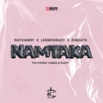 Rayvanny - Namtaka Ft. LeeMcKrazy, ZiiBeats, Raspy, & Yumbs