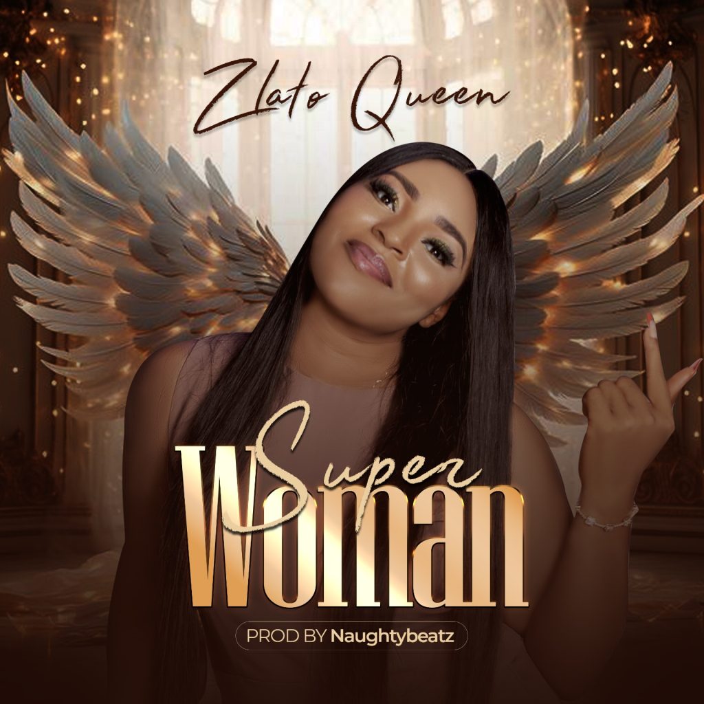 Zlato Queen – Super Woman