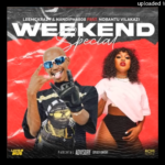 LeeMcKrazy – Weekend Special Ft. Nandipha808 &. Nobantu Vilakazi