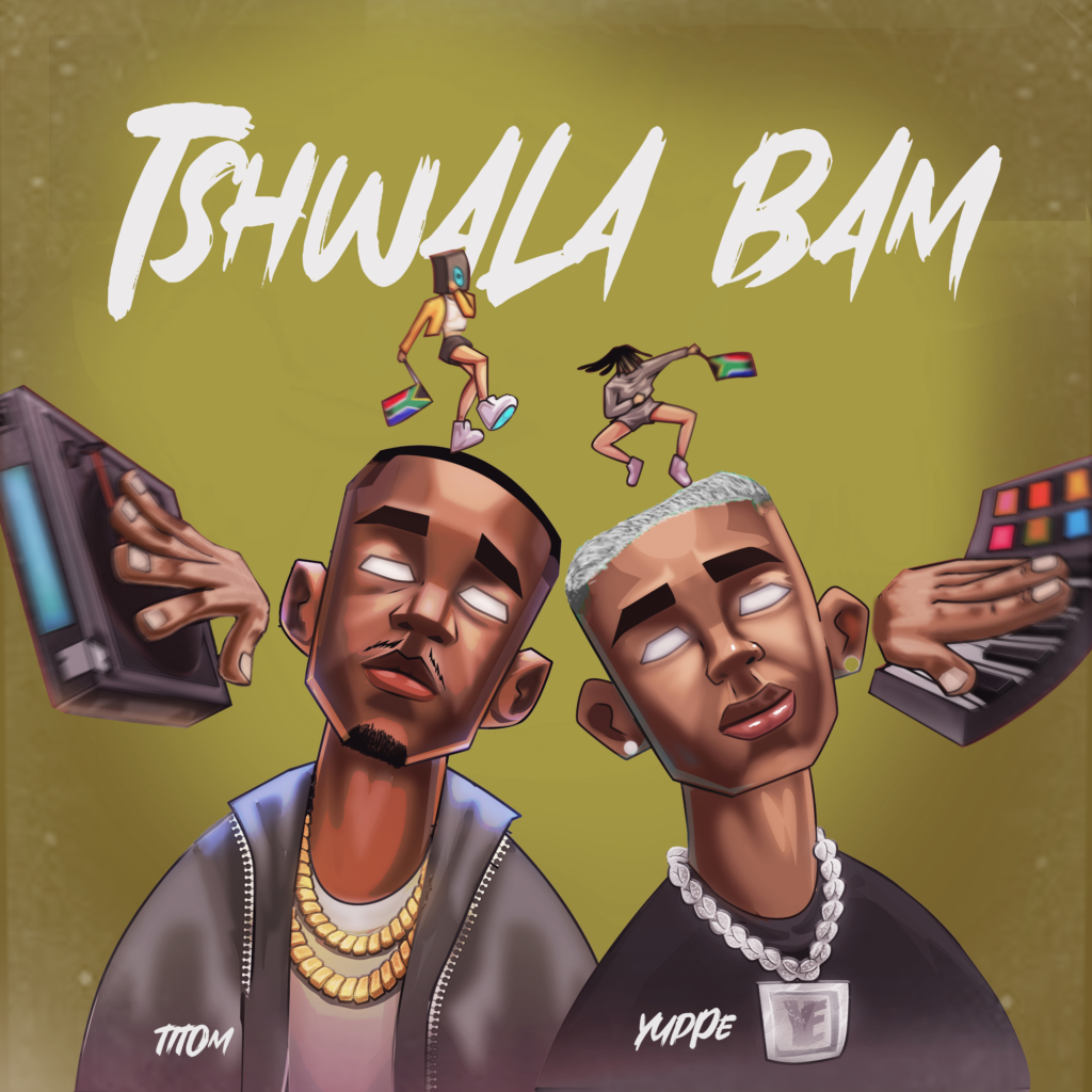 TitoM & Yuppe - Tshwala Bam (EP) Album