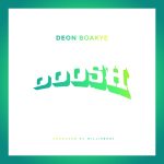 Deon Boakye - Oooshh