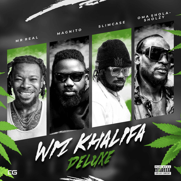 Mr. Real – Wiz Khalifa [Deluxe] Ft Magnito. Slimcase & Sholzy West