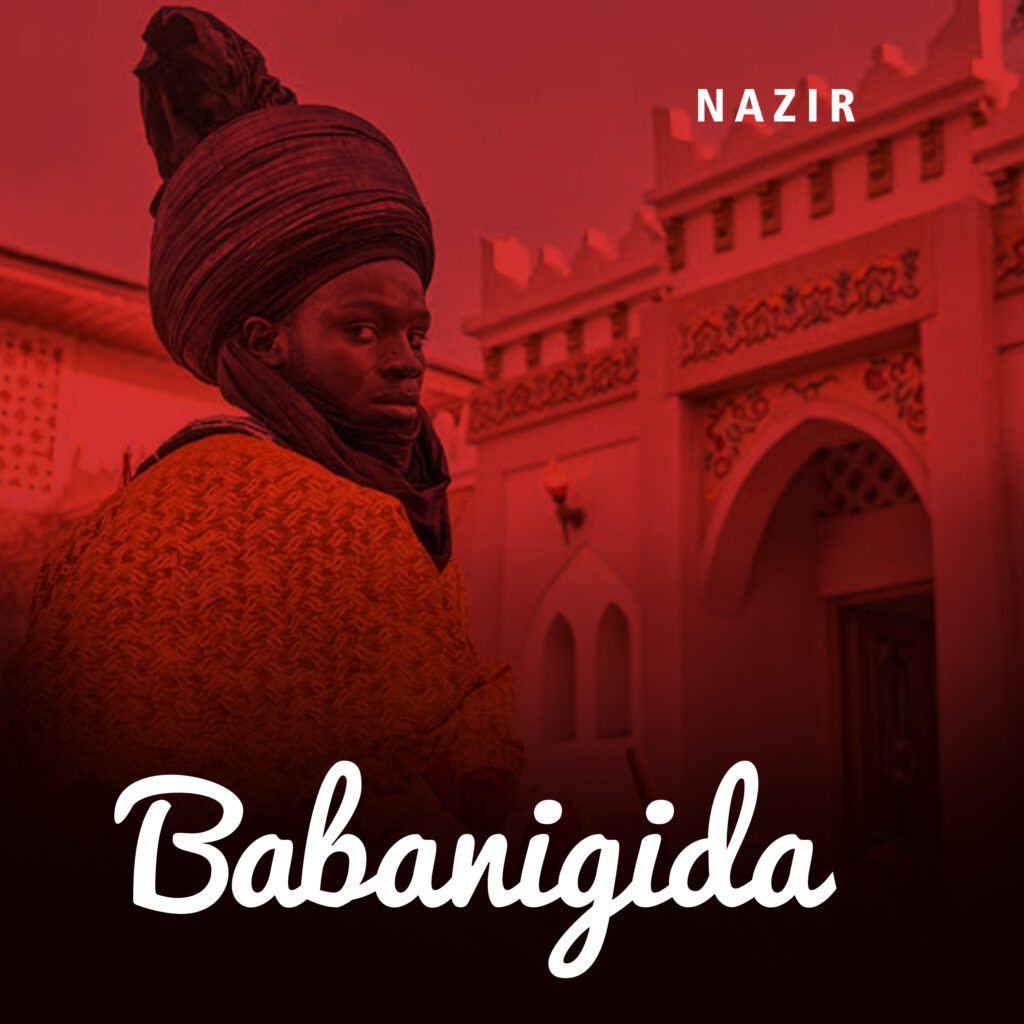 Nazir - Babanigida