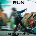 Jay Hover - Run