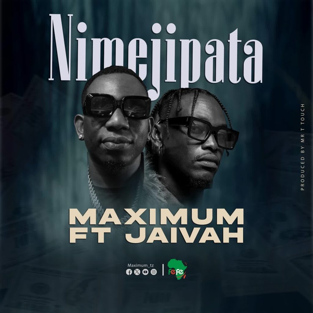 Maximum-Ft.-Jaivah-Nimejipata