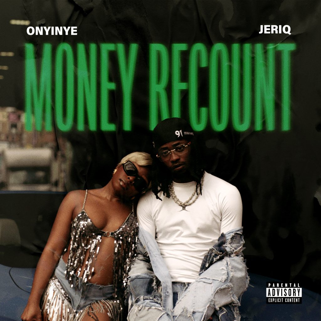 Onyinye – Money Recount Ft. Jeriq