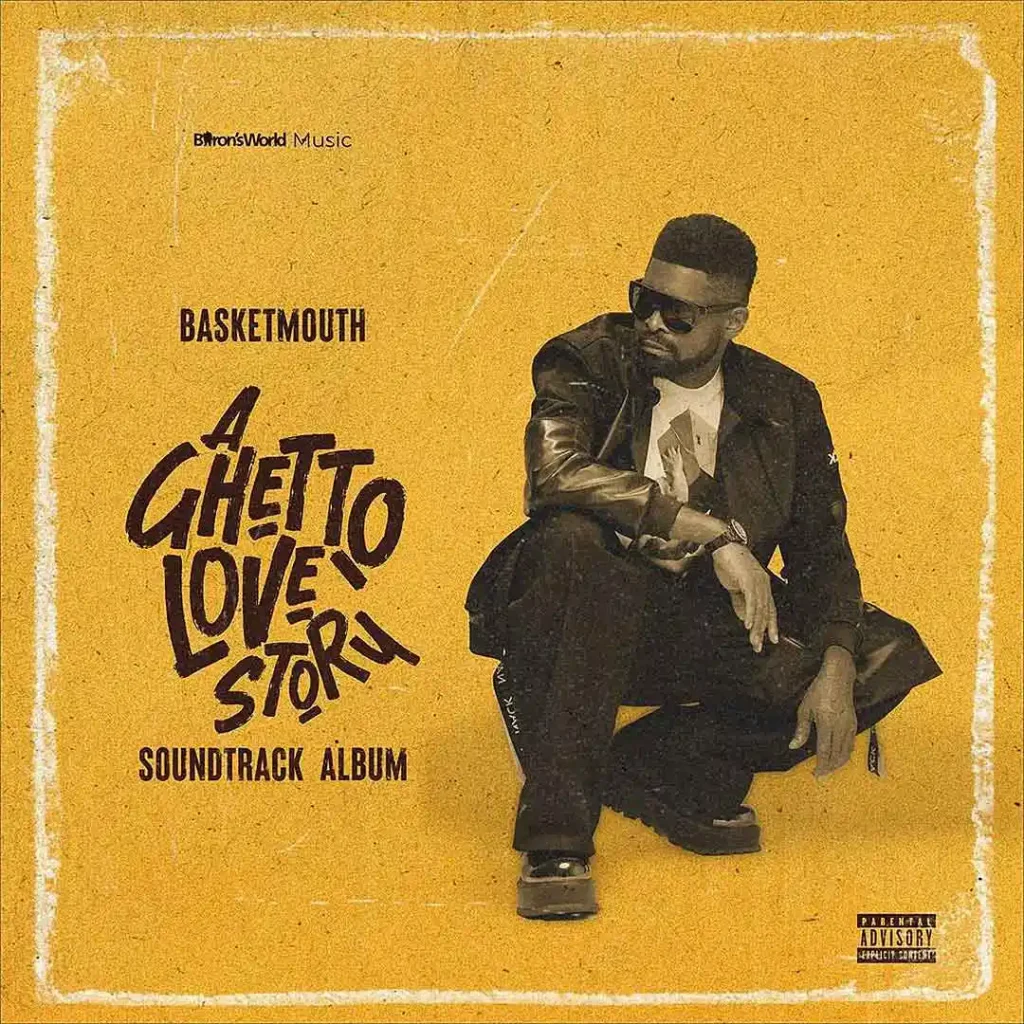 Basketmouth-A-Ghetto-Love-Story-Soundtrack-Album-EP-