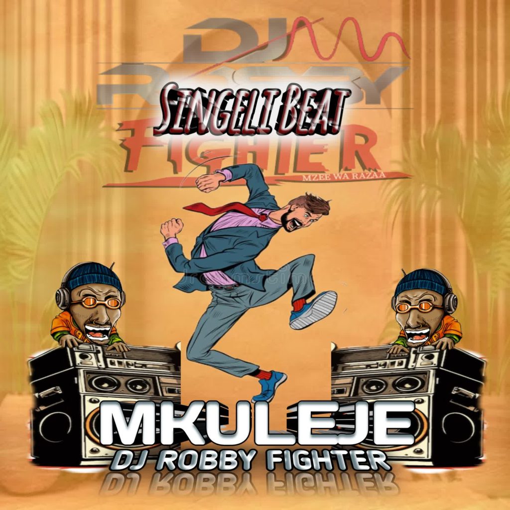 Dj Robby Fighter – Mkuleje