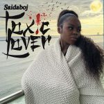 Saidaboj – Toxic Lover