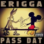 Erriga - Pass Dat