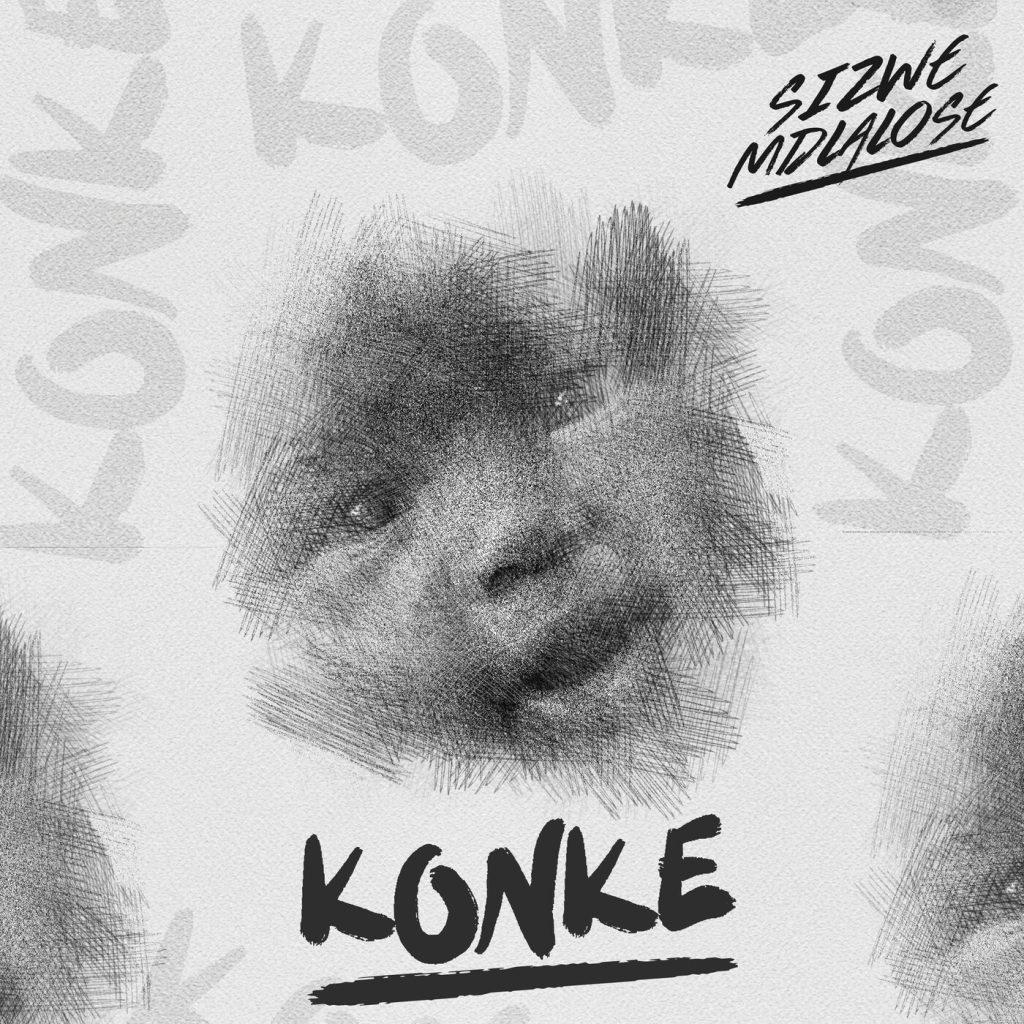 Sizwe Mdlalose - Konke Album