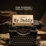 Tim Godfrey – My Daddy Ft. Fearless Community